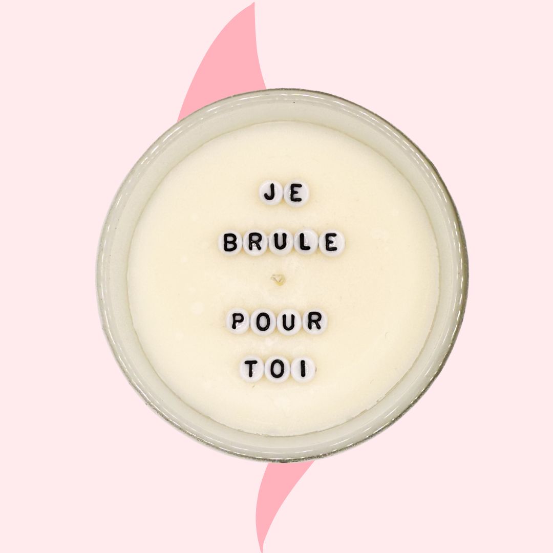 Bougie "Je brûle pour toi"